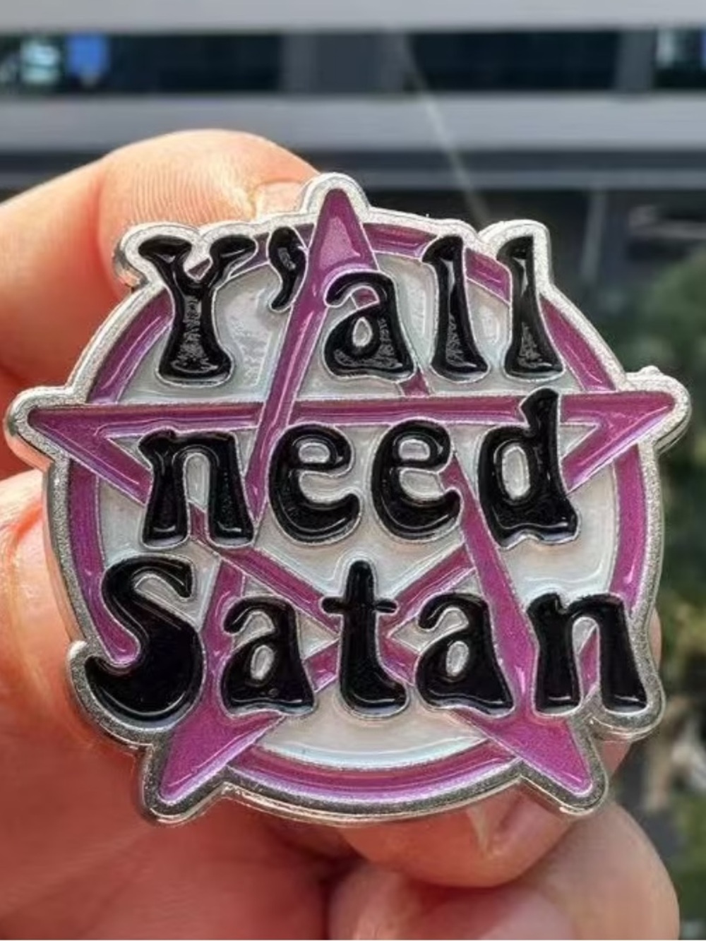 Purple Pentagram 'Y'all Need Satan' Enamel Wall Pin / Home Accent